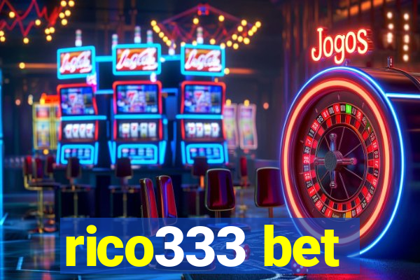 rico333 bet